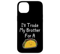 J'échangerai Mon frère Contre Un Taco, Une Blague Mignonne et drôle Entre frères et sœurs Coque pour iPhone 14 Plus