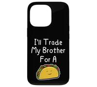 J'échangerai Mon frère Contre Un Taco, Une Blague Mignonne et drôle Entre frères et sœurs Coque pour iPhone 13 Pro