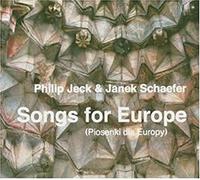 Jeck Philip & Schaefer Janek - Songs for Europe [Import]