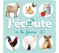 L'imagier qui parle - J'écoute à la ferme - Livre sonore 20 puces - Dès 18 mois