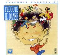 J'Écoute, Je Danse