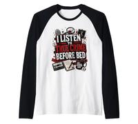J'écoute Le Vrai Crime Avant d'aller au lit. Fans de Livres Audio Manche Raglan