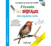 J'écoute les oiseaux des espaces verts (LIVRE+CD)