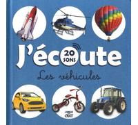 J'écoute Les Véhicules - 20 Sons