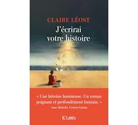 J'écrirai votre histoire
