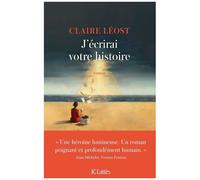 J'écrirai Votre Histoire