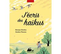J'écris des haïkus