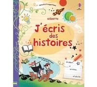 J'écris des histoires Collectif (Auteur), Katie Lovell (Illustration), Suzie Harrison (Conception couverture ou illustration), Lorraine Beurton-Sharp (Traduction)