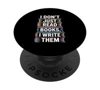 J'écris des Livres, Un Dicton trop drôle pour Les lecteurs PopSockets PopGrip Adhésif