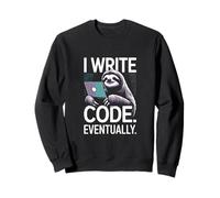 J'écris du Code pour finir par Lazy Sloth Programmer Life Sweatshirt