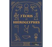 J'écris En Hiéroglyphes