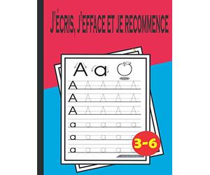 J'écris, j'efface et je recommence: d'écriture des lettres de l'alphabet à remplir ,Tracer les lettres de l'alphabet - Adapté pour les enfants entre 3 et 6 ans, 8,5 x 11 ,cadeau pour enfants.