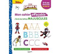 J'écris Les Lettres Majuscules Spidey Et Ses Amis Extraordinaires - Maternelle Ps-Ms-Gs