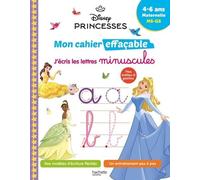 Disney - Princesses - Mon cahier effaçable - J'écris les lettres minuscules (4-6 ans)