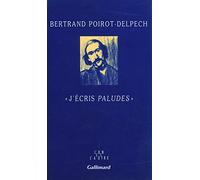 J'écris Paludes – Gallimard