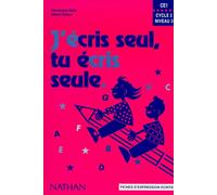 Véronique Calle – J'écris seul, tu écris seule CE1 – Fichier d'expression écrite – Broché