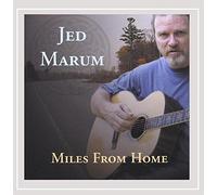 Jed Marum - Miles from Home