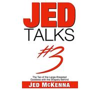 Jed Talks #3: The Tao of the Large-Breasted Goddess with the Shapely Behind