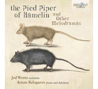 The Pied Piper of Hamelin and Other Melodramas