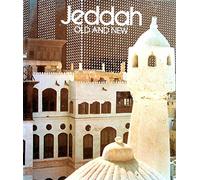 Jeddah, Old and New