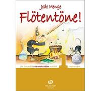 Plein de sons de flûte ! 1 (avec téléchargement audio) – Méthode pour flûte à bec soprano