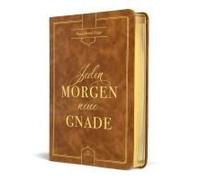 Jeden Morgen Neue Gnade