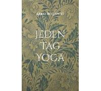 Jeden Tag Yoga