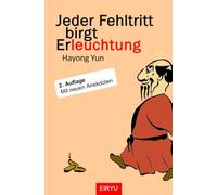 Jeder Fehltritt birgt Erleuchtung: Budo Anekdoten