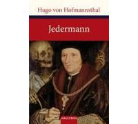 Jedermann. Das Spiel Vom Sterben Des Reichen Mannes