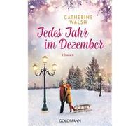 Jedes Jahr im Dezember | Catherine Walsh Catherine Walsh (Auteur)