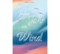 Jedes Jahr Im Wind (German Edition)