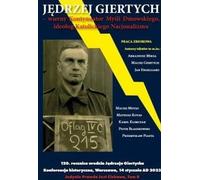 Jędrzej Giertych - Fidèle continuateur de la pensée de Dmowski, idéologue du nationalisme catholique
