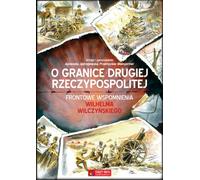 Jedrzejewska, A : Pour les frontières de la deuxième République polonaise
