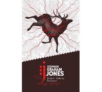 Jedyni dobrzy Indianie - Stephen Graham Jones (livre en polonais)