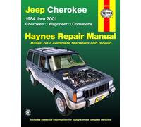Jeep Cherokee: 1984 thru 2001 - Cherokee - Wagoneer - Comanche