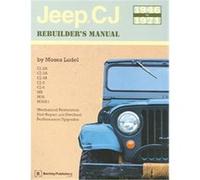Jeep Cj Rebuilder's Manual, 1946-1971 Moses Ludel (Auteur)