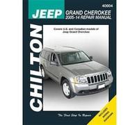 Jeep Grand Cherokee Chilton Automotive Repair Manual 05-14 - [Version Originale] Anon (Auteur)