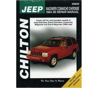 Jeep Wagoneer/Comanche/Cherokee 1984-98 (Chilton's Total Car Care Repair Manuals)