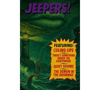 Jeepers!: An Anthology of Short Horror Tales