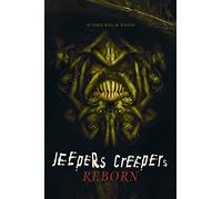 JEEPERS CREEPERS REBORN