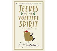 Jeeves and the Yule-Tide Spirit - P G Wodehouse - Penguin - ebook (ePub) - Livre