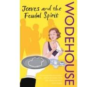 Jeeves et l'esprit féodal