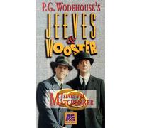 Jeeves & Wooster: Jeeves the Matchmaker [VHS]