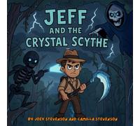 Jeff and the Crystal Scythe
