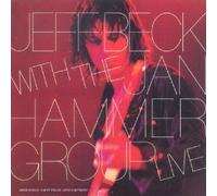 Jeff BECK & Jan HAMMER GROUP - Jeff Beck with the Jan Hammer Group Live