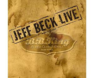 JEFF BECK - Live at BB King Blues Club