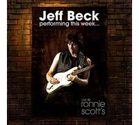 Jeff Beck - Performing This Week... Live At Ronnie Scott's - Blu-ray - D99z