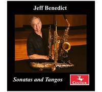 Jeff Benedict - Sonatas & Tangos [Compact Discs]
