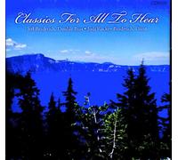 Jeff Bradetich - Classics for All to Hear