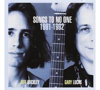 Jeff Buckley & Gary Lucas - Songs To No One 1991-1992